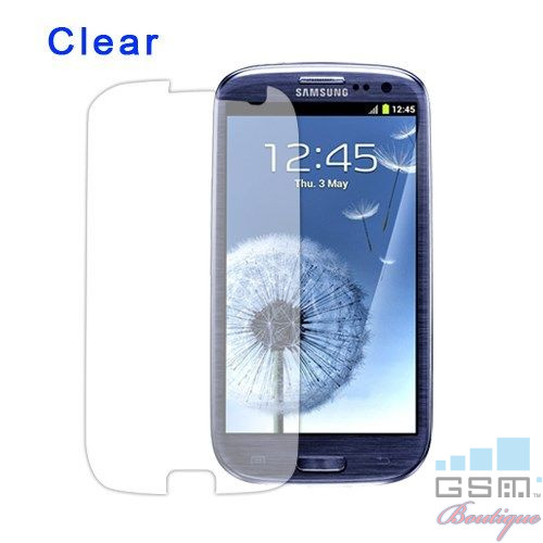 Folie Protectie Display Samsung I9300 I9305 Galaxy S3 Clear Screen Guard